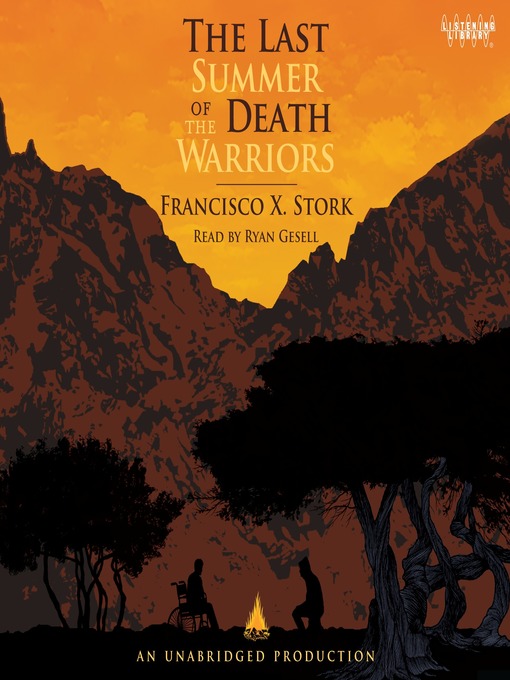 Title details for The Last Summer of the Death Warriors by Francisco Stork - Wait list